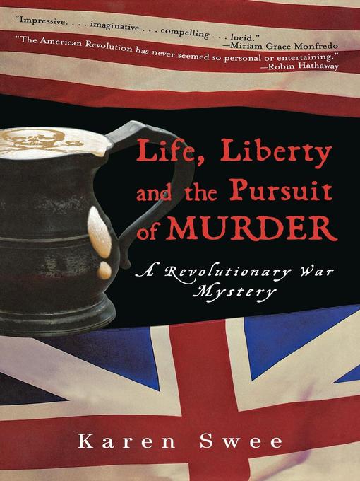 Title details for Life, Liberty and the Pursuit of Murder by Karen Swee - Available